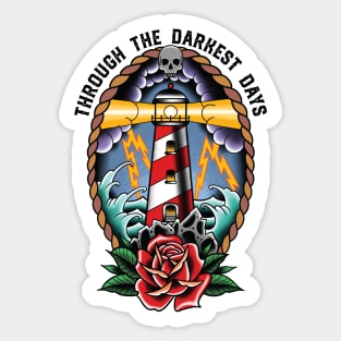 Through The Darkest Days Lighthouse Sticker